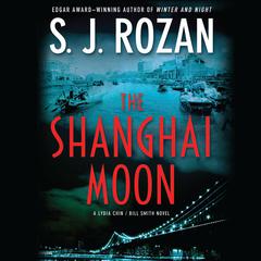 The Shanghai Moon Audiobook, by S. J. Rozan
