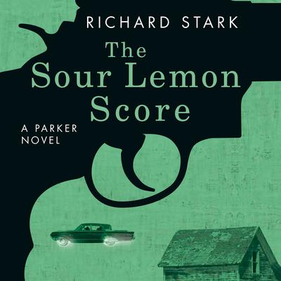 The Sour Lemon Score Audiobook, by Donald E. Westlake