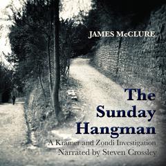 The Sunday Hangman Audiobook, by James McClure