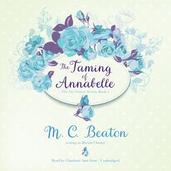 The Taming of Annabelle Audiobook, by M. C. Beaton
