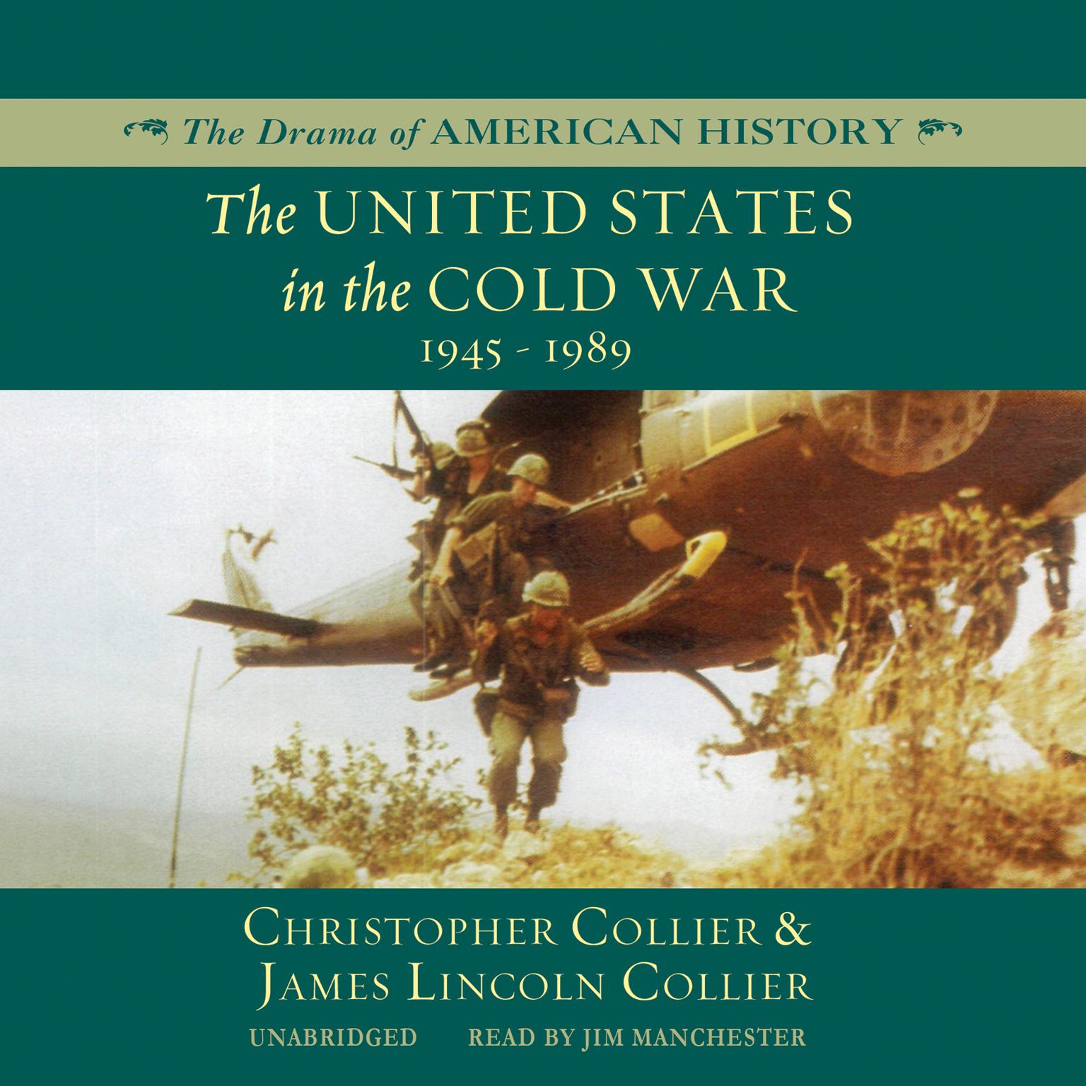 The United States in the Cold War: 1945–1989 Audiobook