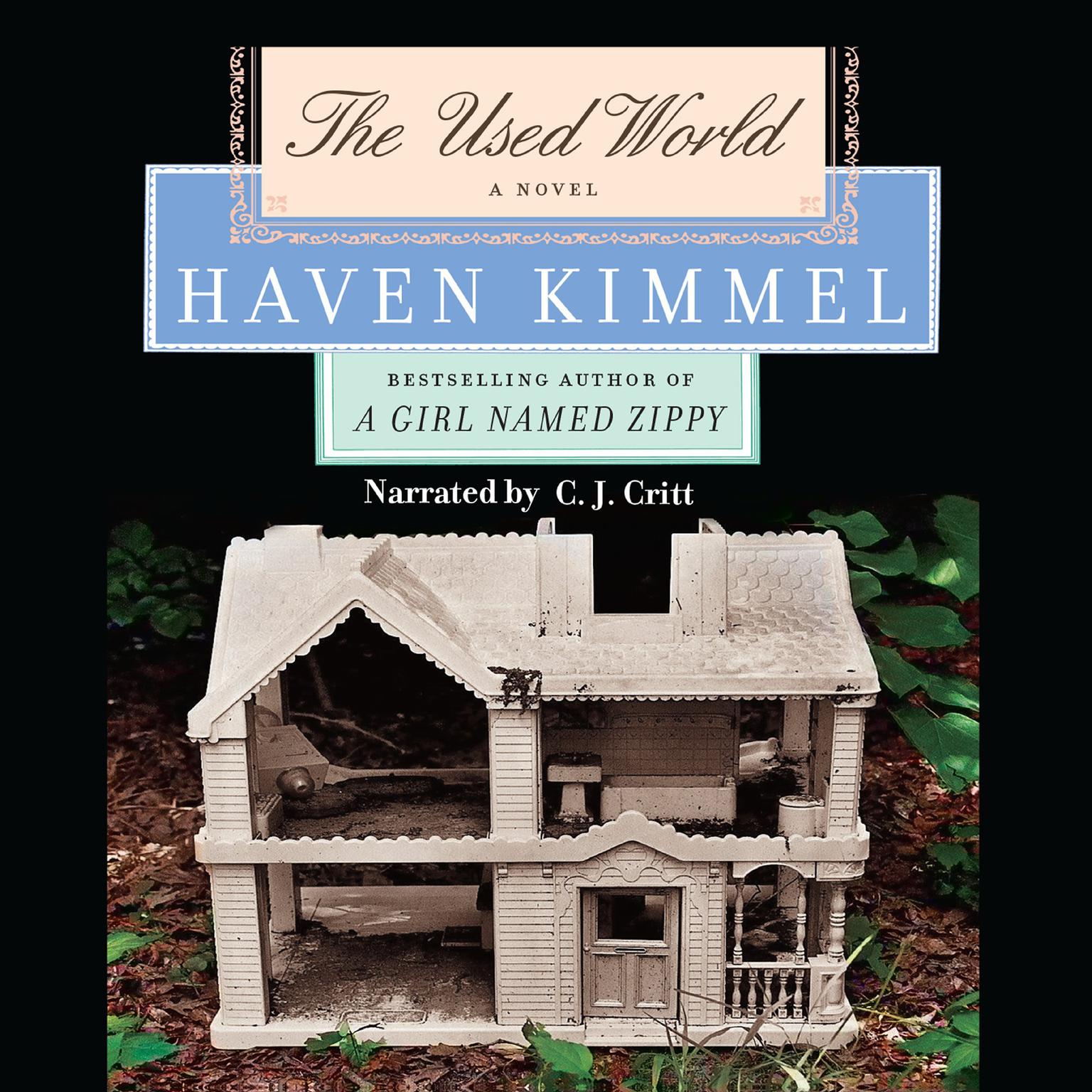 The Used World Audiobook, by Haven Kimmel
