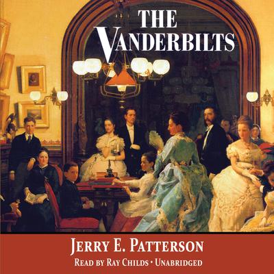 The Vanderbilts Audiobook, by 
