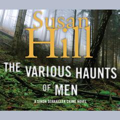 The Various Haunts of Men Audiobook, by Susan Hill