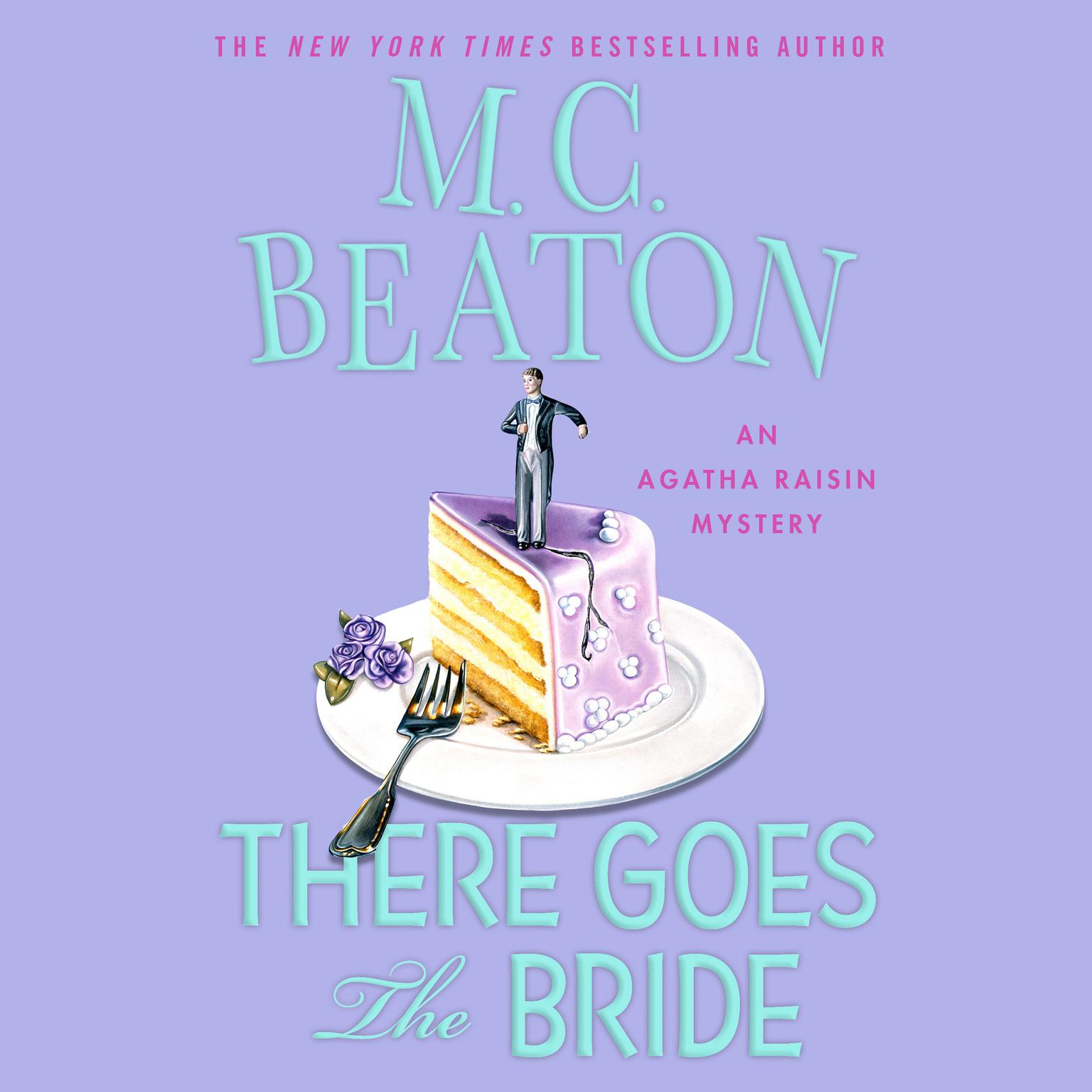 There Goes the Bride: An Agatha Raisin Mystery Audiobook, by M. C. Beaton