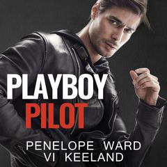 Playboy Pilot Audiobook, by 