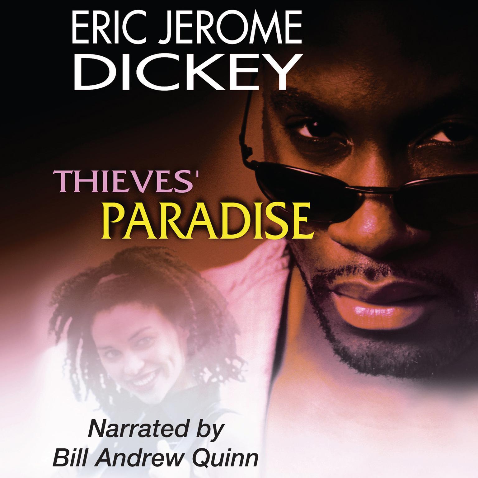 Thieves’ Paradise Audiobook, by Eric Jerome Dickey