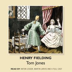 Tom Jones Audiobook, by Henry Fielding