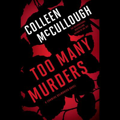 Too Many Murders Audiobook, by Colleen McCullough