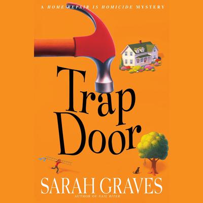 Trap Door Audiobook, by Sarah Graves