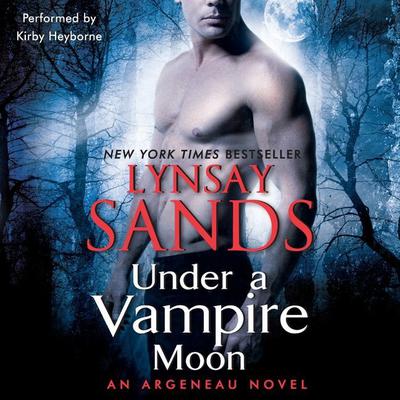 Under a Vampire Moon: An Argeneau Novel Audiobook, by Lynsay Sands