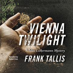 Vienna Twilight Audiobook, by Frank Tallis