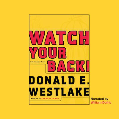 Watch Your Back! Audiobook, by 