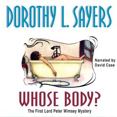 Whose Body? Audiobook, by 