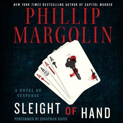 Sleight of Hand: A Novel of Suspense Audiobook, by Phillip Margolin