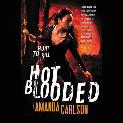 Hot Blooded Audiobook, by Amanda Carlson