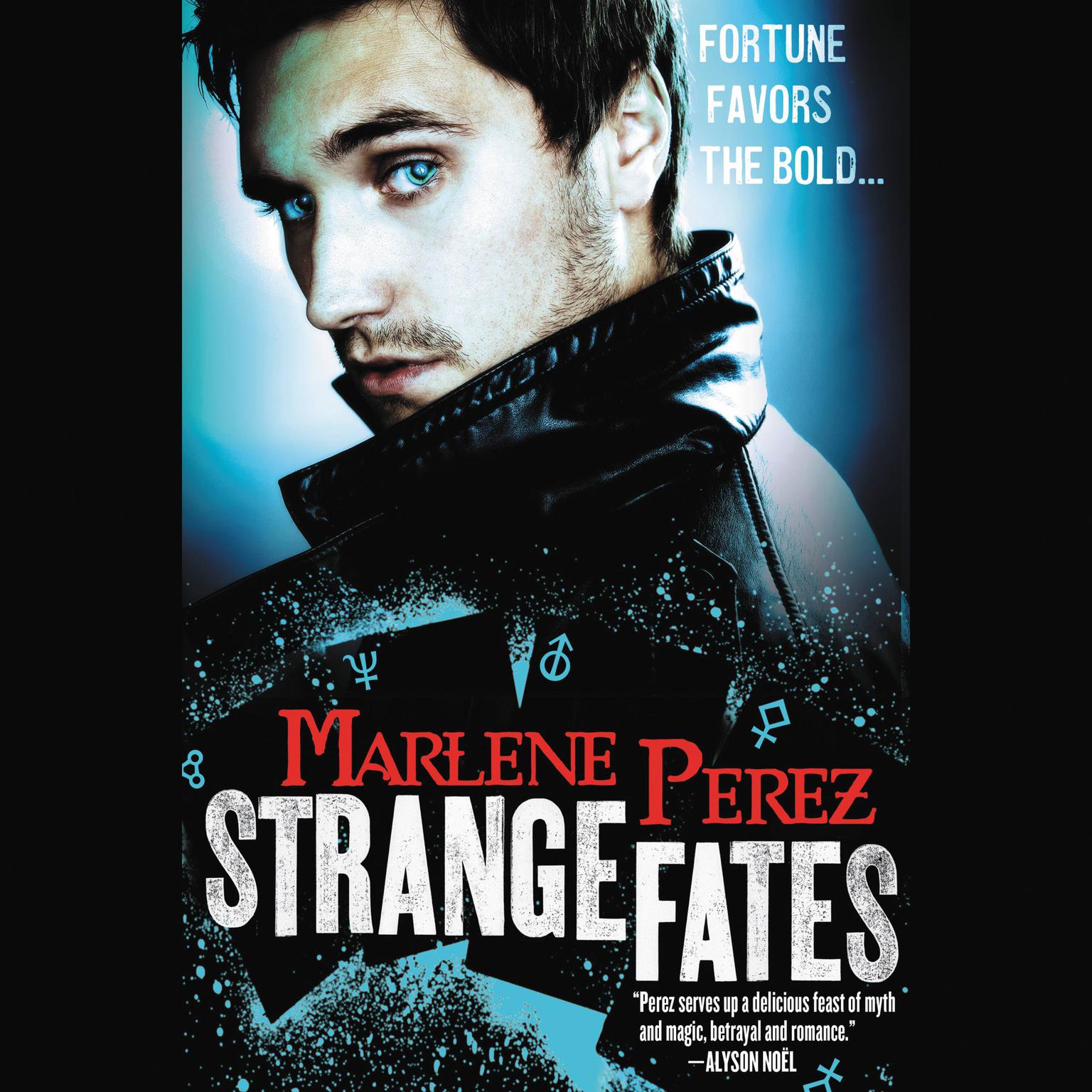 Strange Fates Audiobook, by Marlene Perez