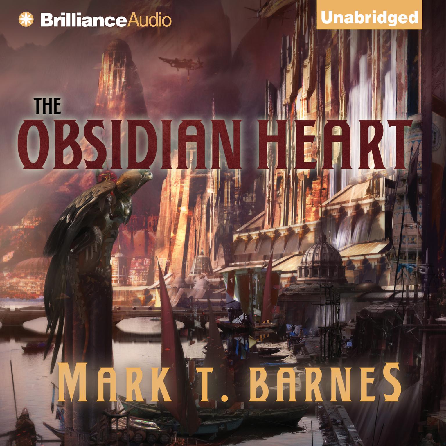 The Obsidian Heart Audiobook, by Mark T. Barnes