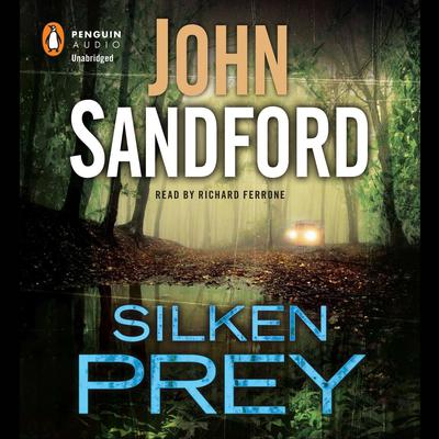 Silken Prey Audiobook, by John Sandford