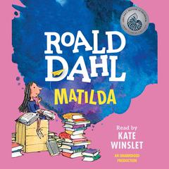 Matilda Audiobook, by Roald Dahl
