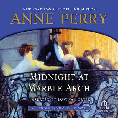 Midnight at Marble Arch Audiobook, by Anne Perry