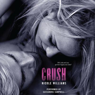 Crush Audiobook, by Nicole Williams