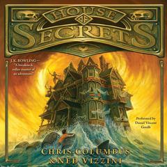 House of Secrets Audiobook, by Chris Columbus