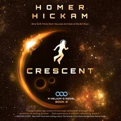 Crescent Audiobook, by Homer Hickam