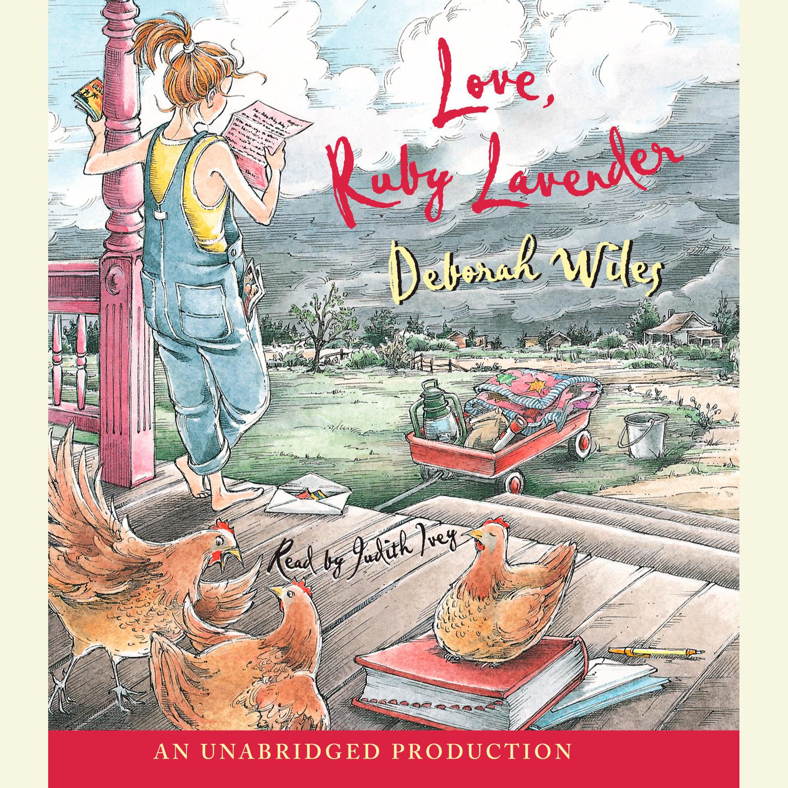 Love, Ruby Lavender Audiobook, by Deborah Wiles