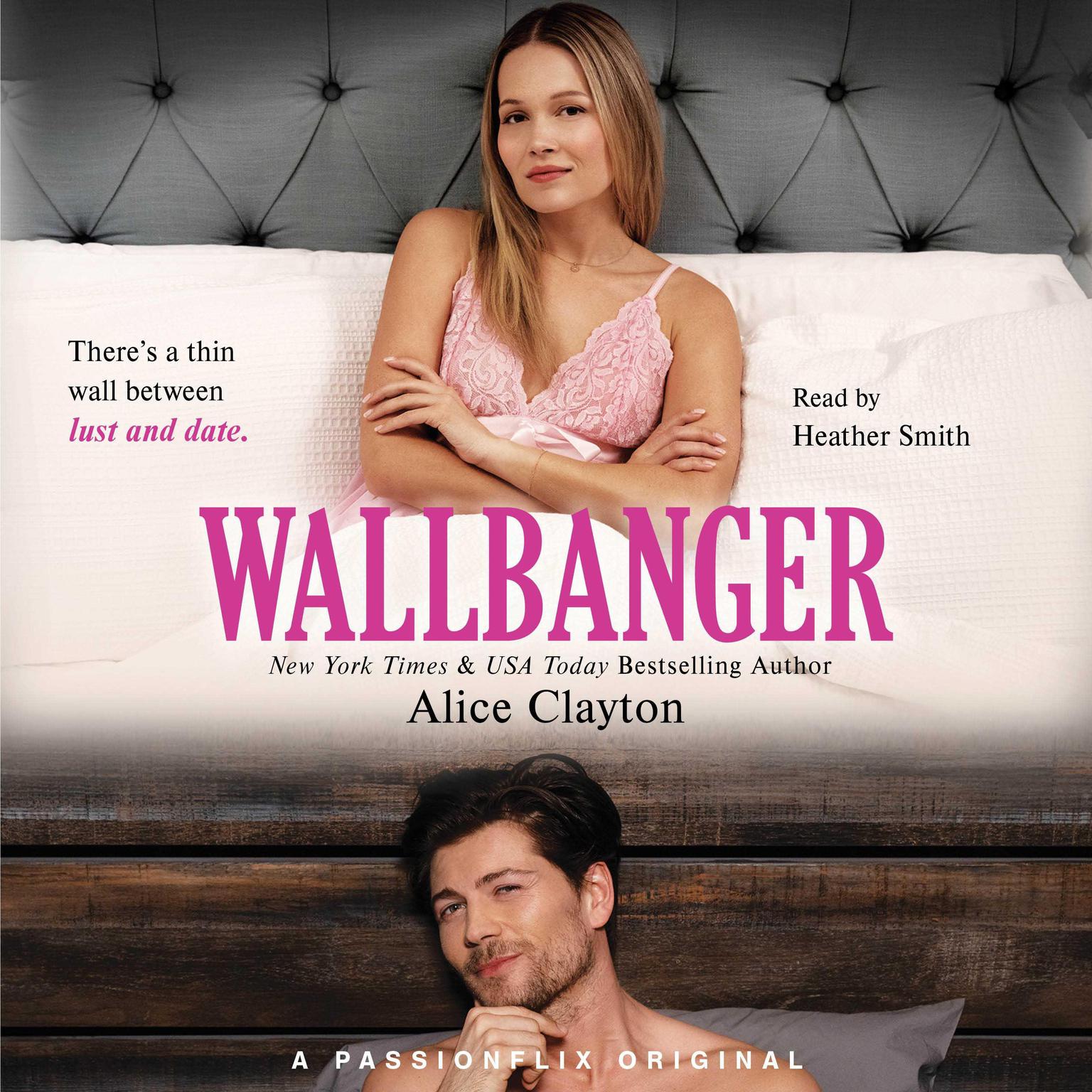 Wallbanger Audiobook, by Alice Clayton