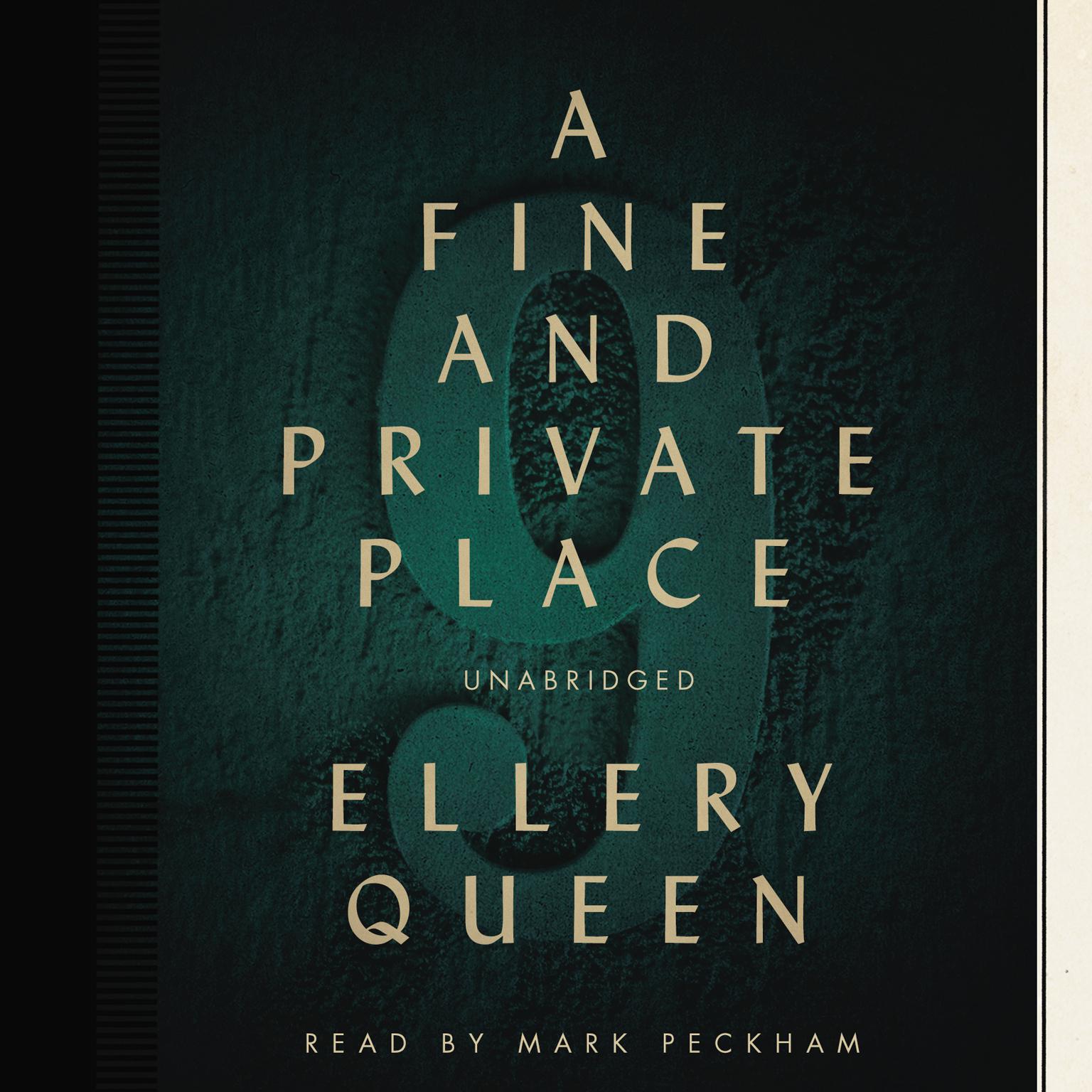 A Fine and Private Place Audiobook, by Ellery Queen
