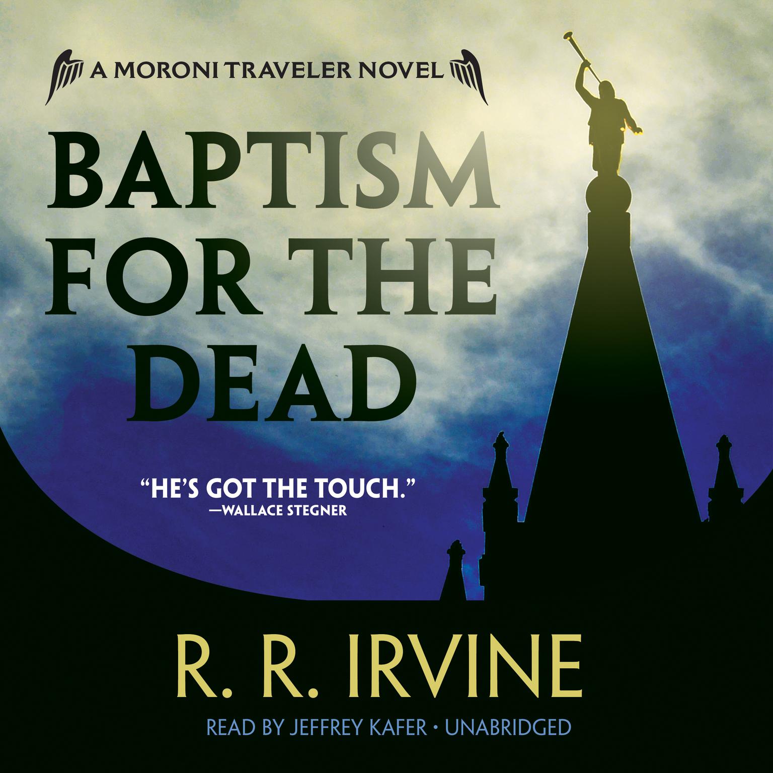 Baptism for the Dead: A Moroni Traveler Novel Audiobook, by Robert R. Irvine