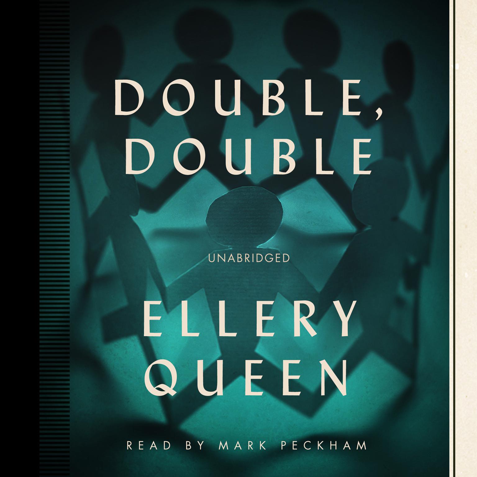 Double, Double: A New Novel of Wrightsville Audiobook, by Ellery Queen