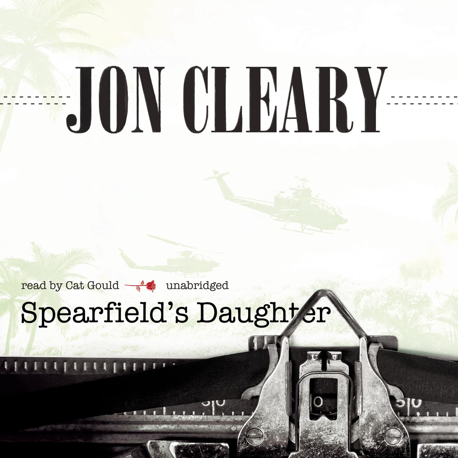 Spearfield’s Daughter Audiobook, by Jon Cleary