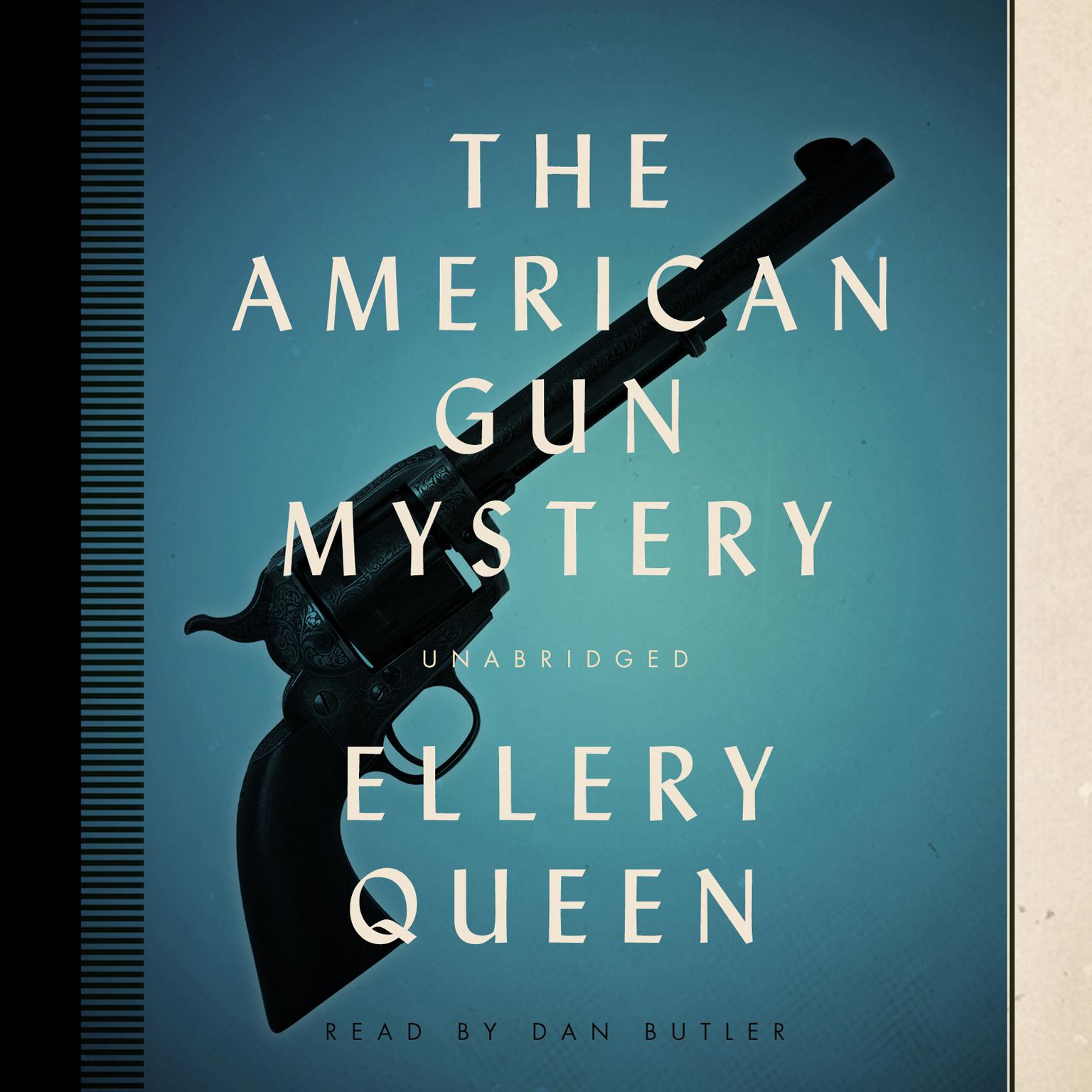 The American Gun Mystery Audiobook, by Ellery Queen