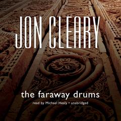 The Faraway Drums Audiobook, by Jon Cleary