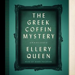 The Greek Coffin Mystery Audiobook, by 