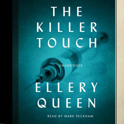 The Killer Touch Audiobook, by Ellery Queen