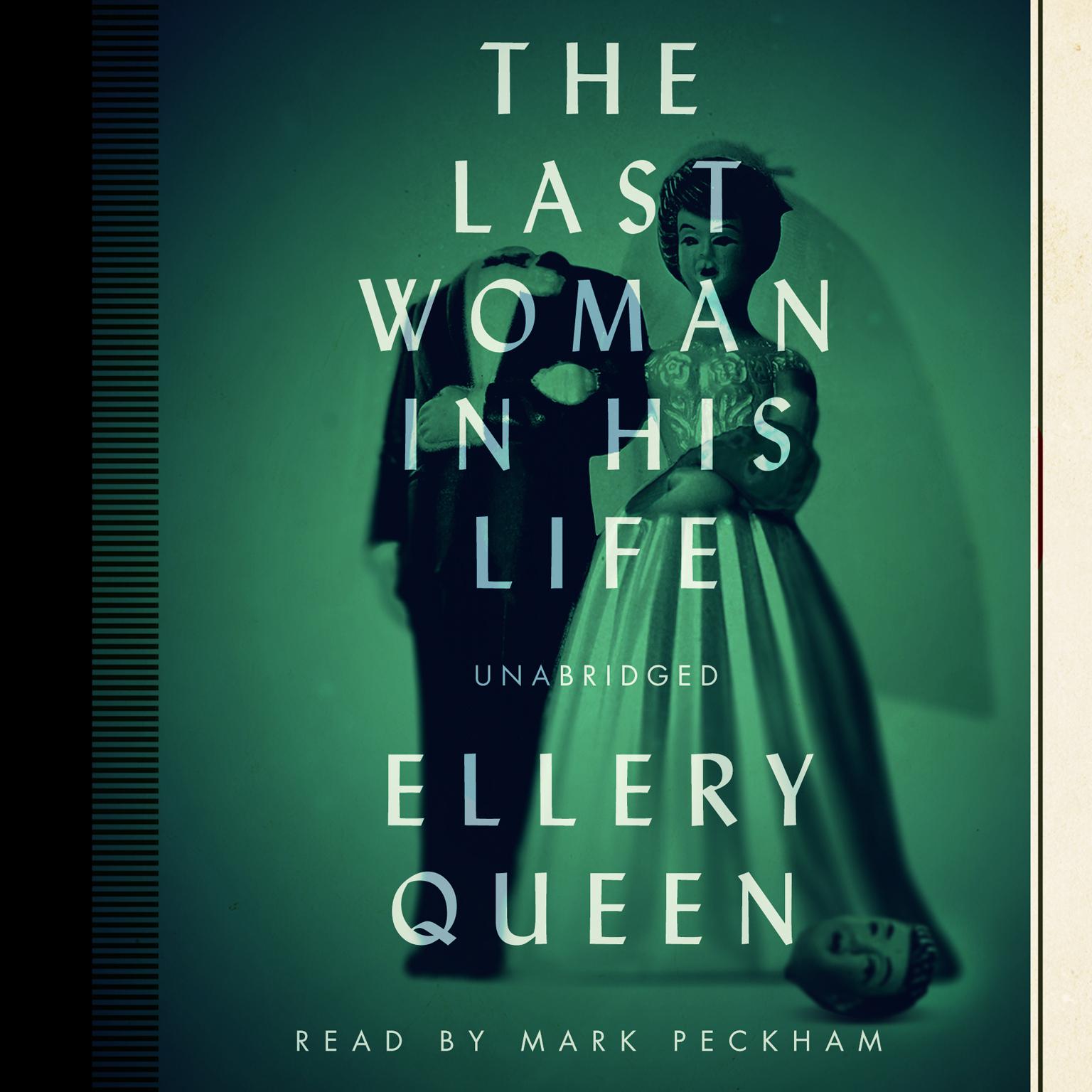 The Last Woman in His Life Audiobook, by Ellery Queen