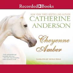 Cheyenne Amber Audiobook, by Catherine Anderson