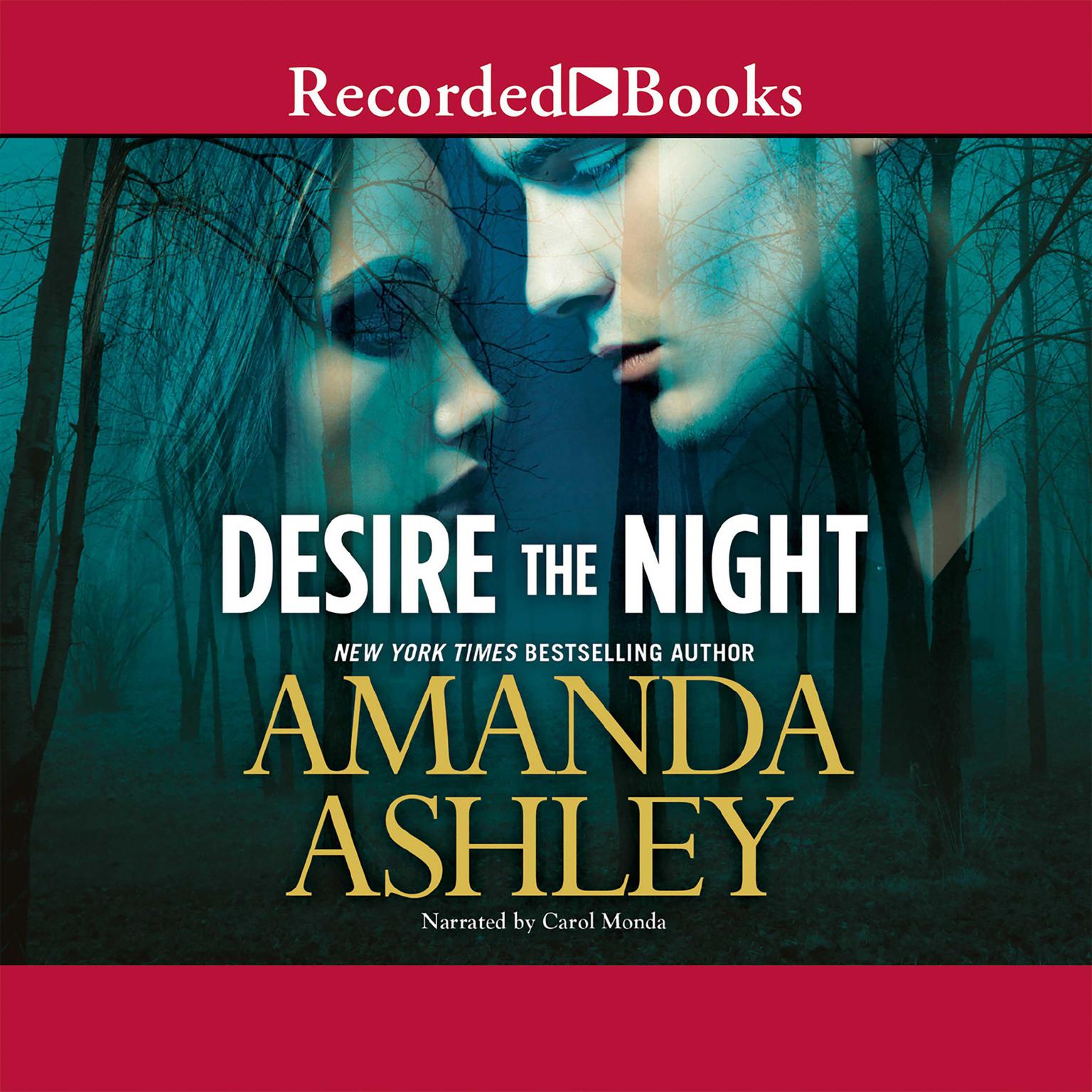 Desire the Night Audiobook, by Amanda Ashley