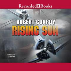 Rising Sun Audiobook, by Robert Conroy