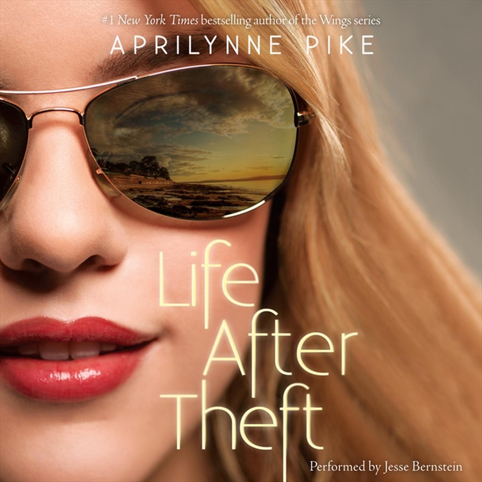 Life After Theft Audiobook, by Aprilynne Pike