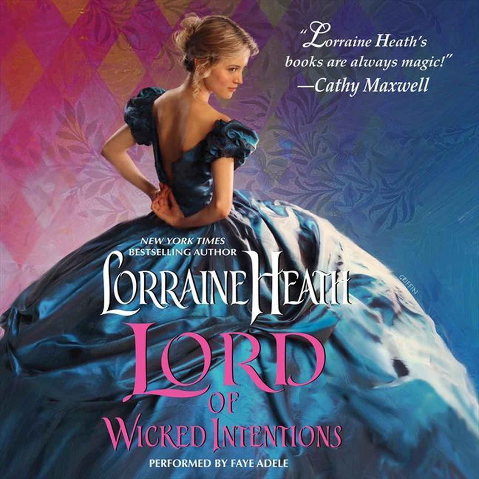 Lord of Wicked Intentions Audiobook, by Lorraine Heath