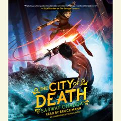The City of Death Audiobook, by Sarwat Chadda