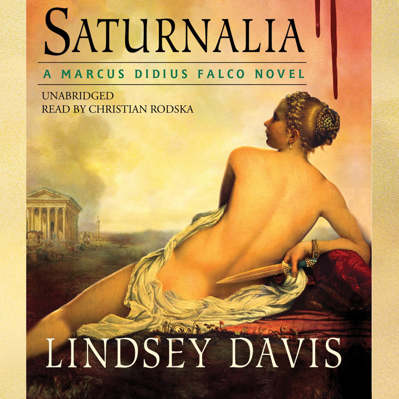 Saturnalia: A Marcus Didius Falco Novel Audiobook, by Lindsey Davis