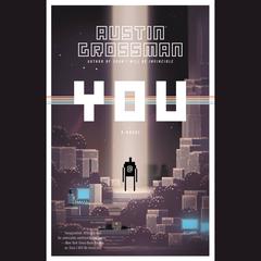 You Audiobook, by Austin Grossman