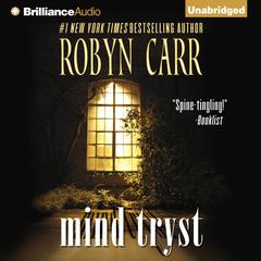 Mind Tryst Audiobook, by Robyn Carr