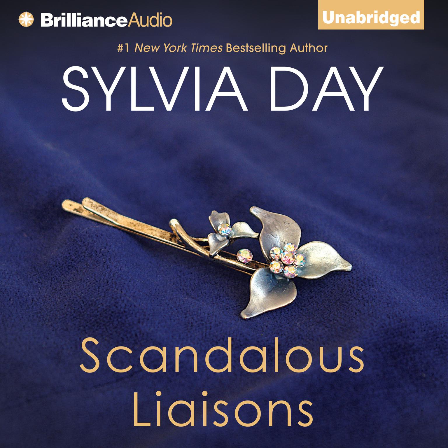 Scandalous Liaisons Audiobook, by Sylvia Day