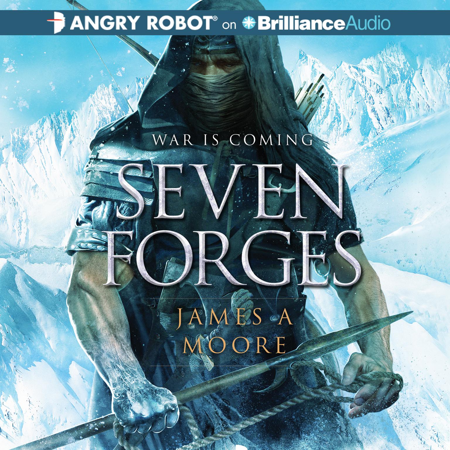 Seven Forges Audiobook, by James A. Moore